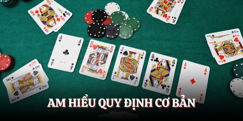 Am hiểu quy định cơ bản